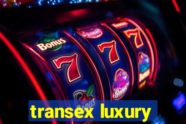 transex luxury